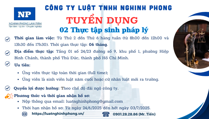 Tuyển dụng 02 Thực tập sinh pháp lý (Thời hạn: Từ ngày 24/6/2025 đến hết ngày 03/7/2025)